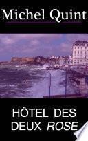 Hôtel des deux Rose