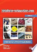 hôtellerie-restauration.com. Livre de l'élève avec DVD-ROM
