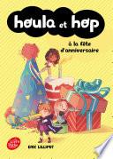 Houla et Hop à la fête d'anniversaire