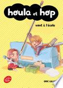Houla et Hop vont à l'école