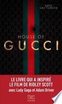 House of Gucci