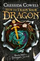 How to Train Your Dragon: How to Steal a Dragon's Sword