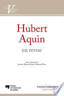 Hubert Aquin en revue