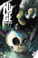 Huge Detective #2