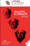 Humanité et animalité