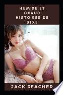 Humide et chaud Histoires de sexe