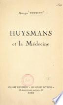 Huysmans et la médecine