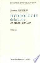 HYDROLOGIE de la Loire en amont de Gien Par Monique DACHARRY