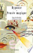 Hypnose et pensée magique