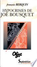 Hypocrisies de Joë Bousquet