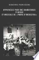 Hypothèses Pour Une Dramaturgie Filmique Et Musicale de prova d'Orchestra