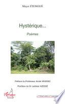 Hystérique...