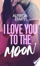 I Love You to the Moon