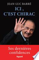 Ici, c'est Chirac