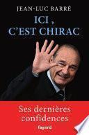 Ici, c'est Chirac