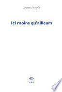Ici moins qu'ailleurs