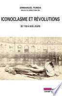 Iconoclasme et révolutions