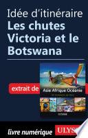 Idée d'itinéraire - Les chutes Victoria et le Botswana