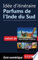 Idée d'itinéraire - Parfums de l'Inde du Sud