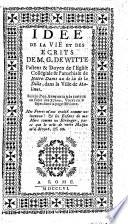 Idée De La Vie Et Des Écrits De M. G. De Witte
