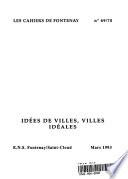 Idées de villes, villes idéales