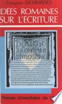 Idées romaines sur l'écriture