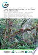 Identification et analyse des lacunes des Zones clés de la biodiversité : cibles pour des systèmes complets d'aires protégées