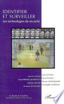 Identifier et surveiller
