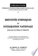 Identités ethniques et intégration nationale