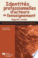 Identités professionnelles d’acteurs de l’enseignement