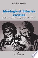 Idéologie et théories raciales