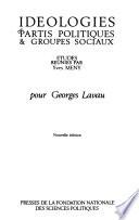 Idéologies, partis politiques & groupes sociaux