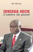 Idrissa Seck. L'ombre du passé