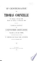 IIe [i.e. deuxième] centenaire de Thomas Corneille né à Rouen, le 20 août 1625, décédé aux Andelys, le 8 décembre 1709