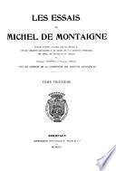 (III) Publié par Fortunat Strowski et François Gebelin & (IV) Les Sources des essais par Pierre Villey