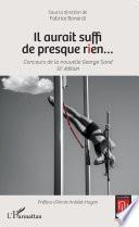 Il aurait suffi de presque rien...