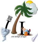 IL est temps d'agir