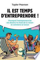 Il est temps d'entreprendre !