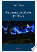 Il est temps de rallumer les étoiles