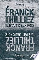 Il était deux fois