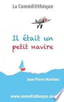 Il Était Un Petit Navire
