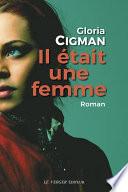 Il était une femme
