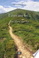 Il était une foi...