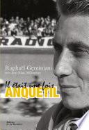Il était une fois Anquetil