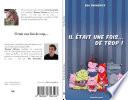 IL ETAIT UNE FOIS DE TROP !