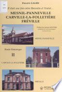 Il était une fois entre Barentin et Yvetot... Étude historique (2)