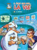 Il était une fois la vie