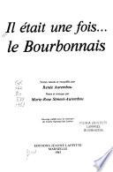 Il était une fois-- le Bourbonnais