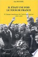 Il était une fois le tour de France