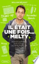 Il était une fois... Melty
